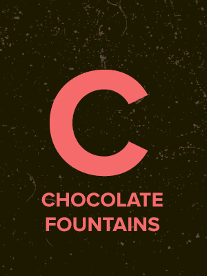 Chocolate Fountains